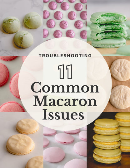 Macaron 101: A Comprehensive Guide - PHYSICAL BOOK